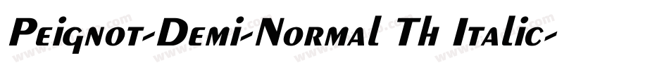 Peignot-Demi-Normal Th Italic字体转换